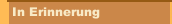 In Erinnerung
